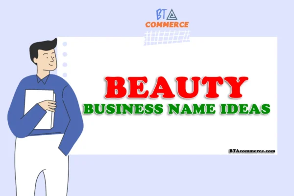 Beauty Business Name Ideas