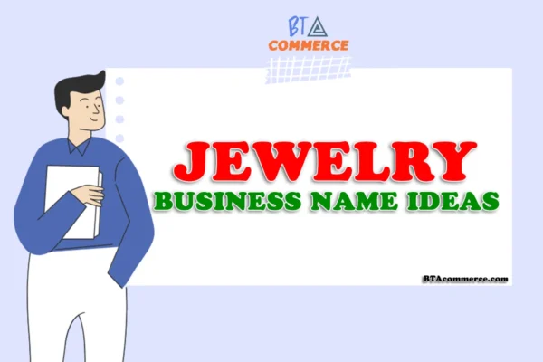 Jewelry Business Name Ideas