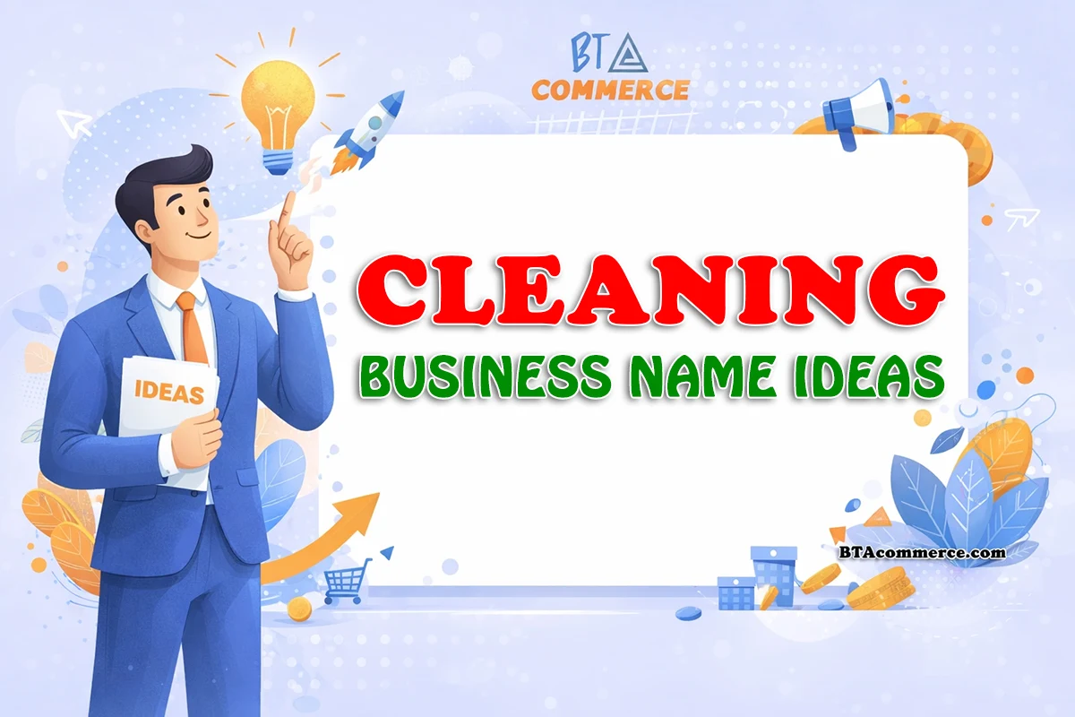 750+ Cleaning Business Name Ideas (Unique & Catchy Names)