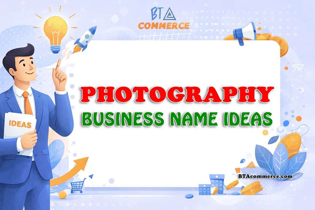 450+ Photography Business Name Ideas (Creative, Unique & Catchy)